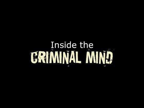 Inside the Criminal Mind'