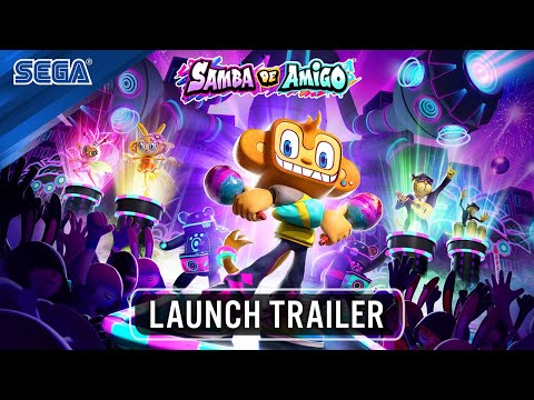 Samba de Amigo | Launch Trailer | Available Now!