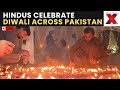 LIVE | Hindus in Pakistan Celebrate Diwali with Lights, Prayers and Festive Spirit | NewsX