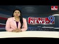 9PM Prime Time News | News Of The Day | Latest Telugu News | 02-05-2024 | hmtv  - 25:53 min - News - Video