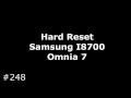 Hard Reset Samsung I8700 Omnia 7