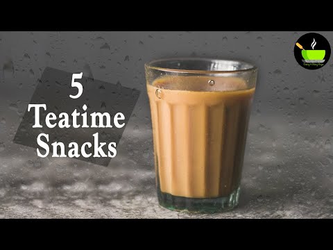 5 Teatime Snacks | Quick & Easy Snacks Recipes | Evening Snacks | Afterschool Snacks | Indian Snacks