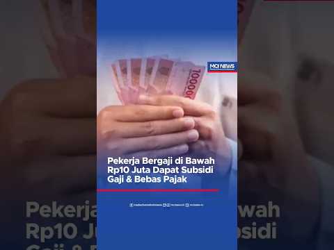 Video thumbnail Pekerja Bergaji di Bawah Rp10 Juta Dapat Subsidi Gaji &amp; Bebas Pajak
