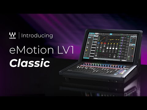 NEW! eMotion LV1 Classic – The New Live Mixing Console by Waves