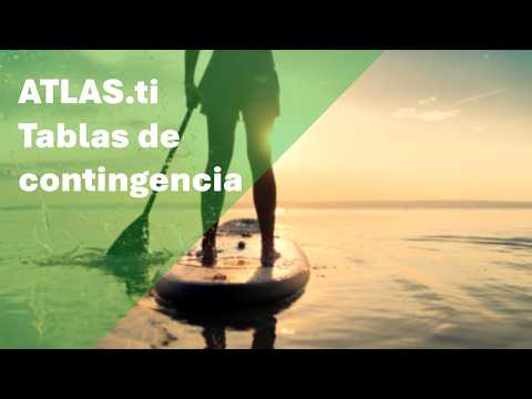 ATLAS.ti: creación de tablas de contingencia fácil