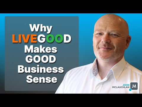 The LiveGood Opportunity & Why LiveGood Makes Perfect Business Sense