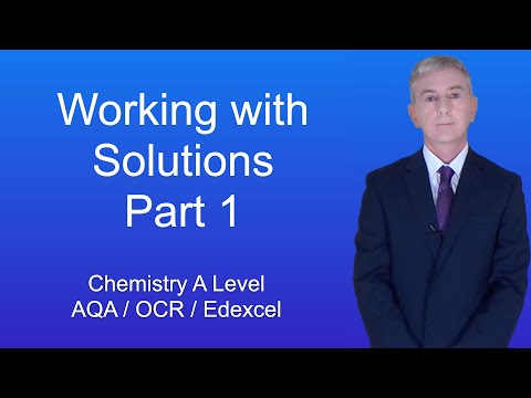 A Level Chemistry Revision "Working with Solutions 1"