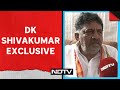 DK Shivakumar To NDTV: Deve Gowda Family Will Lose All 3 Seats