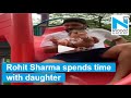 Rohit Sharma enjoys with daughter before leaving for West Indies tour