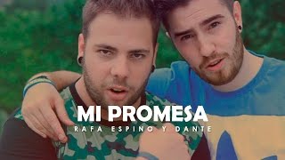 Mi Promesa (feat. Dante)