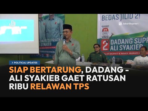 Siap Bertarung, Dadang Supriatna dan Ali Syakieb Gaet Ratusan Ribu Relawan TPS