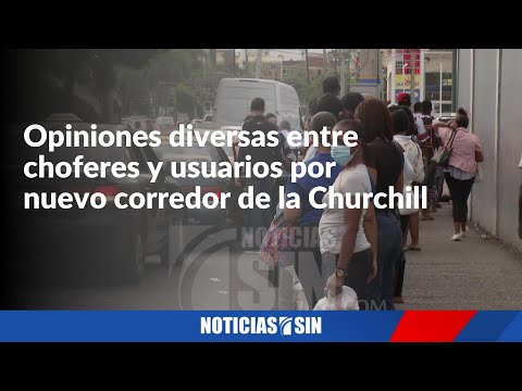 Choferes de la Churchill a favor y en contra de nuevo corredor