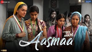 Aasmaa – Asha Bhosle – Saand Ki Aankh