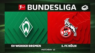 SV Werder Bremen vs. 1. FC Köln | Matchday 12 — Bundesliga 2025/26