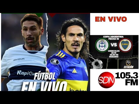 BOCA VS GIMNASIA POR COPA ARGENTINA – En vivo – Por SDN Radio 105.3