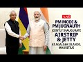 LIVE: PM Modi & PM Jugnauth of Mauritius jointly inaugurate airstrip & jetty at Agalgea Islands