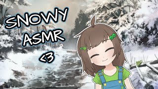 Snowy ASMR 💙