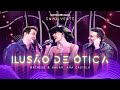 Ilusão De Ótica (Ao Vivo) feat Ana Castela