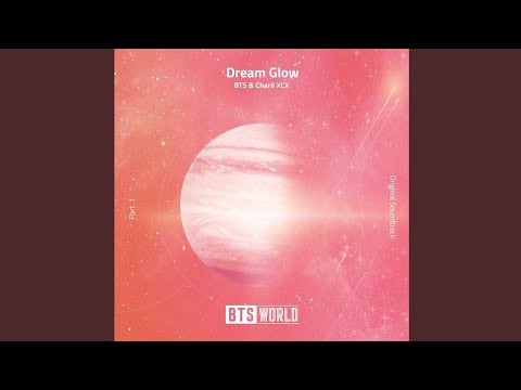 Dream Glow (BTS World Original Soundtrack)