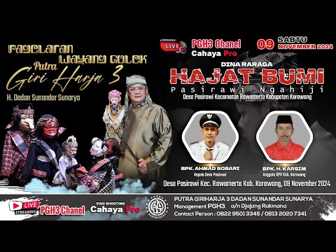 Live Hajat Bumi Desa Pasirawi Kec. Rawamerta Karawang - Wayang Golek PGH3 H. Dadan Sunandar Sunarya