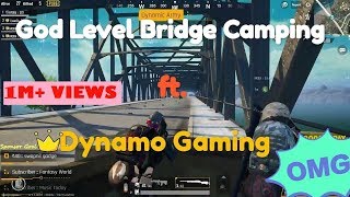 God Level Bridge Camping Ft Dynamo Gaming Trendingvideo Dynamo - dynamo gaming trendingvideo dynamo pubg hydra