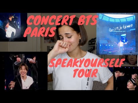 Vidéo CONCERT BTS PARIS SPEAKYOURSELF TOUR 2019