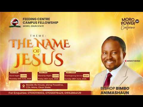 Moro Power Conference 2026 || THE NAME OF JESUS