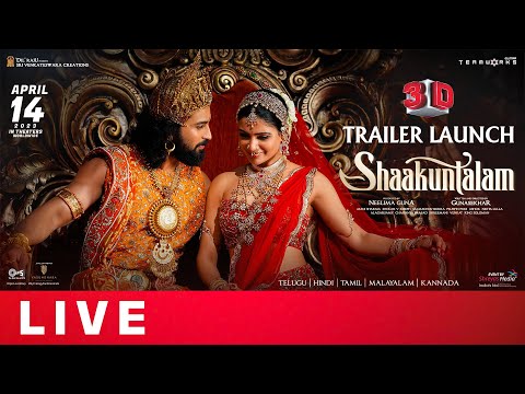 Shaakuntalam 3D Trailer Launch Event Live- Samantha- Gunasekhar