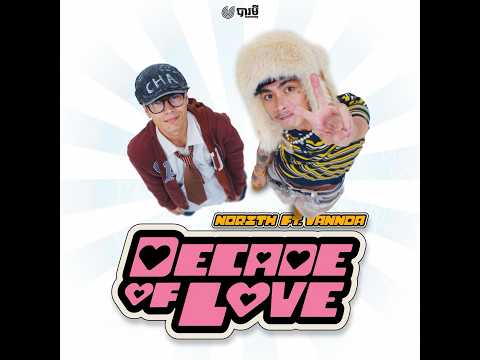 NORITH x VANNDA - DECADE OF LOVE (OFFICIAL TEASER)