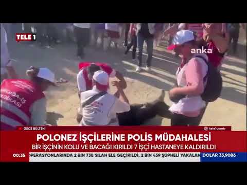 POLONEZ İŞÇİLERİNE POLİS MÜDAHALESİ TELE 1 – 14-09-2024