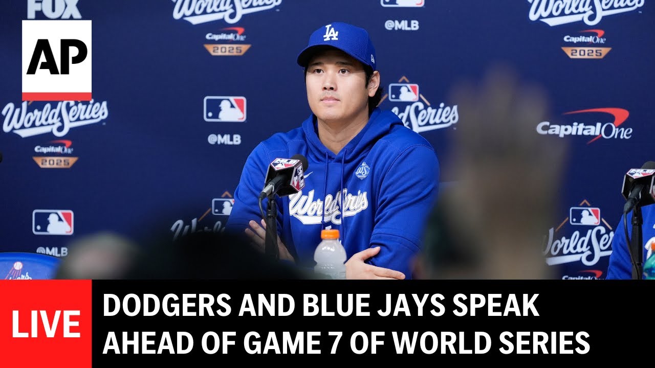 LIVE: LA Dodgers and Toronto Blue Jays speak ahead of Game 7 of World Series