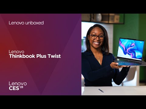 Lenovo Unboxed: Lenovo ThinkBook Plus Twist