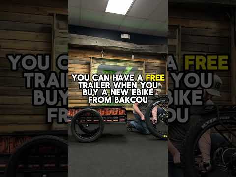 Get a free trailer with new eBike purchase at Bakcou!