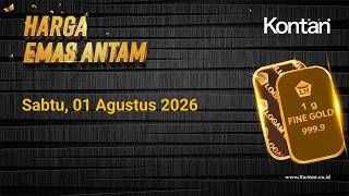 Harga Emas Antam Melemah Hari Ini (1 Agustus 2026)