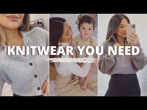 Video: Knitwear You Need + Mini Vlog