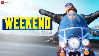 Weekend – Indeep Bakshi Video HD