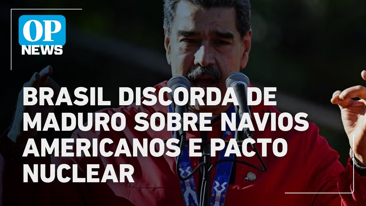 Brasil discorda de Maduro e diz que navios americanos não desrespeitam pacto nuclear | O POVO NEwS