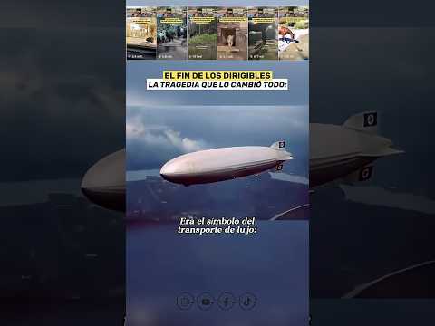 Así fue el Fin de los Dirigibles 💥 Zeppelins