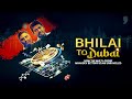 Bhilai to Dubai | News9 Plus