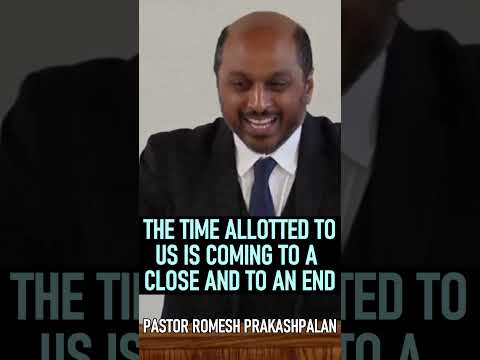 Our Time is Coming to an End - Pastor Romesh Prakashpalan Sermon #shorts #christianshorts #Jesus