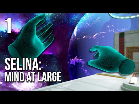 Selina: Mind At Large | Part 1 | Gravity Means NOTHING In ...