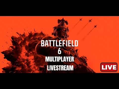 🔴MORE BF6 Multiplayer - Livestream w/@itbeginsmusic