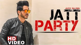 Jatt Party – Jass Bajwa