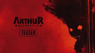 Arthur malédiction :  teaser