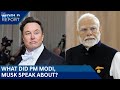 PM Modi-Musk Phone Call; India Slams Bangladesh For Comments On Murshidabad | The World Report