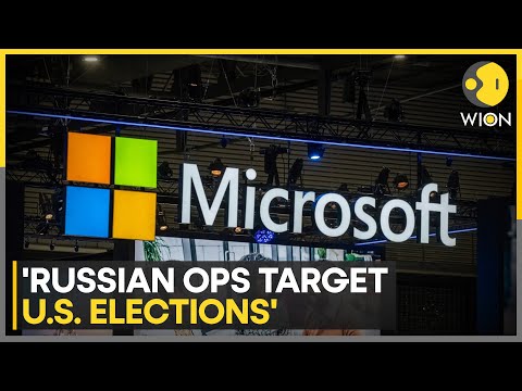 Microsoft says Russian influence operations targeting US elections | WION News