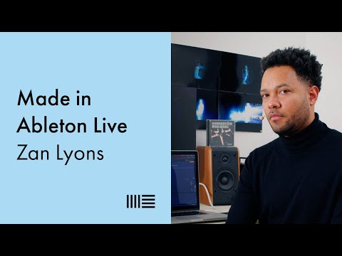 Made in Ableton Live: Zan Lyons on creating audiovisual pieces, cinematic sound design and more