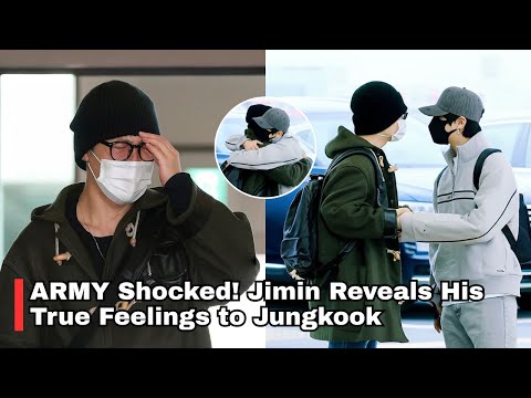 ARMY HEARTBROKEN! Jimin Finally Reveals His True Feelings to Jungkook—What Does This Mean for BTS?
