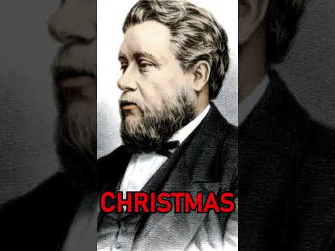 Christmas #shorts - Charles Spurgeon