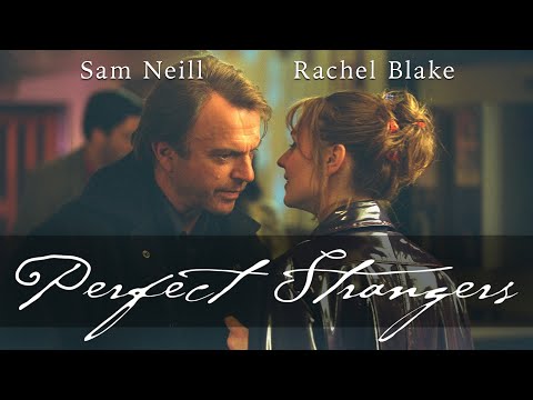 Perfect Strangers | Full Movie | Sam Neill | Rachael Blake | Joel Tobeck | Robyn Malcolm